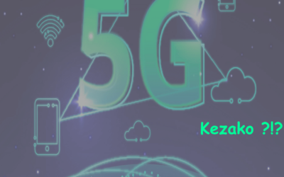 La 5G, Kezako ?!?